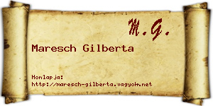 Maresch Gilberta névjegykártya